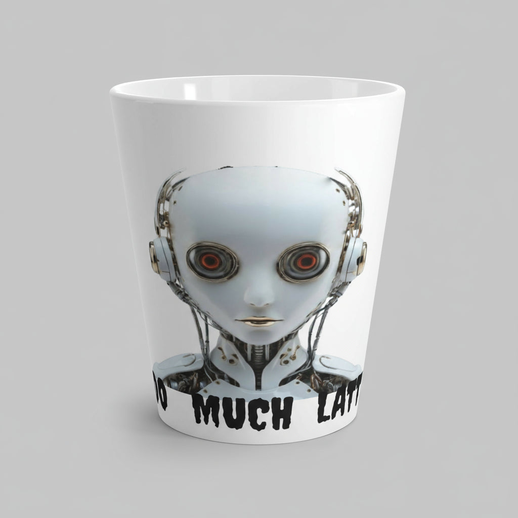 Too Much Latte
